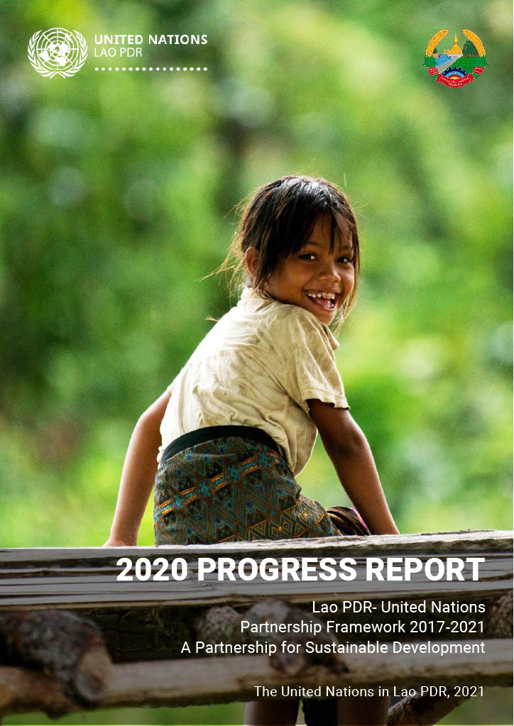 Lao PDR-United Nations Partnership Framework for Sustainable Development: 2020 Progress Report